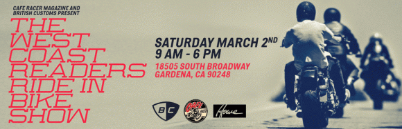 Don’t Forget :: So Cal Bike Show March 2nd @ BC